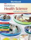 Introduction to Health Science: Pathways to Your Future By Susan Blahnik, Dorothy Winger Cover Image