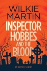Inspector Hobbes and the Blood: Comedy crime fantasy (unhuman 1) Cover Image