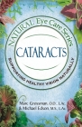 Natural Eye Care Series: Cataracts Cover Image
