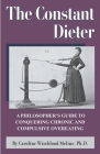 The Constant Dieter By Caroline Wiseblood Meline Cover Image