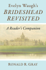 Evelyn Waugh's Brideshead Revisited: A Reader's Companion Cover Image