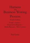 Harness the Business Writing Process By Paul Lima Cover Image