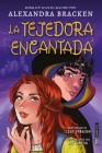 Tejedora Encantada, La By Brightly Woven, Leigh Dragoon (With) Cover Image