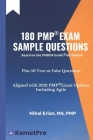 180 PMP Exam Sample Questions: Aligned with 2021 PMP Exam Updates - Including Agile Cover Image