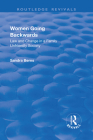 Women Going Backwards: Law and Change in a Family Unfriendly Society (Routledge Revivals) By Sandra Berns Cover Image