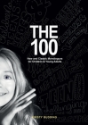 The 100: New and Classic Monologues for Children & Young Adults Cover Image