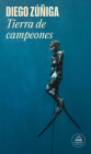 Tierra de campeones / Land of Champions (MAPA DE LAS LENGUAS) By DIEGO ZÚÑIGA Cover Image