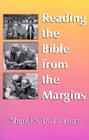 Reading the Bible from the Margins By Miguel A. de la Torre Cover Image