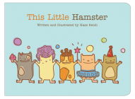 This Little Hamster By Kass Reich Cover Image