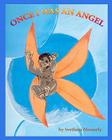 Once I was an Angel By Svetlana Messerly Cover Image