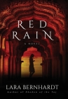 Red Rain By Lara Bernhardt Cover Image
