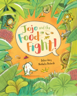 Jojo and the Food Fight! By Didier Levy, Nathalie Dieterie (Illustrator) Cover Image