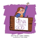 Gena Trusts God: Praying for kids who seem unkind Cover Image