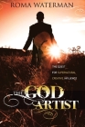 The God Artist By Roma Waterman Cover Image
