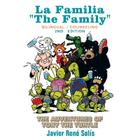 The Adventures of Tony the Turtle: La Familia the Family By Javier Rene Solis Cover Image
