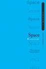 Space: A History (Oxford Philosophical Concepts) By Andrew Janiak (Editor) Cover Image