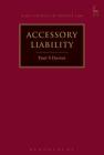 Accessory Liability (Hart Studies in Private Law #13) Cover Image