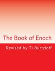 The Book of Enoch By Ti Burtzloff (Editor), Enoch Cover Image