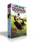 Life in the Doghouse Pawsome Collection: Elmer and the Talent Show; Moose and the Smelly Sneakers; Millie, Daisy, and the Scary Storm; Finn and the Feline Frenemy By Danny Robertshaw, Ron Danta, Laura Catrinella (Illustrator), Crystal Velasquez Cover Image
