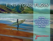 Find Your Flow By John Lee Reed Cover Image