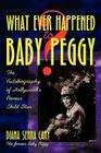Whatever Happened to Baby Peggy? Cover Image