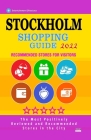 Stockholm Shopping Guide 2022: Best Rated Stores in Stockholm, Sweden - Stores Recommended for Visitors, (Shopping Guide 2022) Cover Image