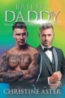 Bailiff Daddy: Silas and Maxwell - Officer Daddies Book 3 By Christine Aster Cover Image