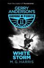 Gemini Force I: White Storm Cover Image