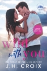 Wild With You By Jh Croix Cover Image