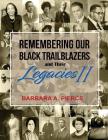 Remembering Our Black Trailblazers and their Legacies II Cover Image
