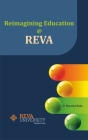 Reimagining Education @ REVA By P. Shyama Raju, PhD Cover Image