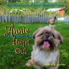 The Adventures of Sweet Meadows Farm: Annie the Farm Dog Helps Out By Valerie a. Parker, Lauren Parker (Editor), Hannah Parker (Photographer) Cover Image