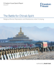 The Battle for China's Spirit: Religious Revival, Repression, and Resistance Under XI Jinping Cover Image