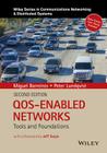 Qos-Enabled Networks: Tools and Foundations By Miguel Barreiros, Peter Lundqvist Cover Image