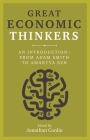 Great Economic Thinkers: An Introduction-from Adam Smith to Amartya Sen Cover Image