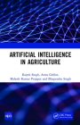 Artificial Intelligence in Agriculture By Rajesh Singh, Anita Gehlot, Mahesh Kumar Prajapat Cover Image