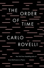 The Order of Time By Carlo Rovelli Cover Image