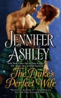 The Duke's Perfect Wife (Mackenzies Series #4) By Jennifer Ashley Cover Image