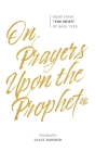 On Prayers Upon the Prophet Cover Image