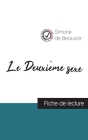 Le Deuxième sexe de Simone de Beauvoir (fiche de lecture et analyse complète de l'oeuvre) By Simone De Beauvoir Cover Image