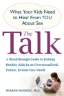 The Talk: What Your Kids Need to Hear from You About Sex Cover Image