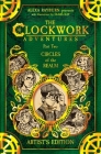 The Clockwork Adventures: Part Two, Circles of the Realm: The Artist's Edition: Part Two, Circles of the Realm: Cover Image