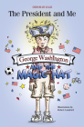 George Washington and the Magic Hat: George Washington and the Magic Hat Cover Image