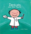 Dentists and What They Do (Profession #3) Cover Image