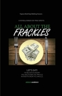 All About The Frackles By Adrian Lawrence Cover Image