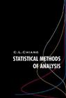 Statistical Methods of Analysis By Chin Long Chiang Cover Image