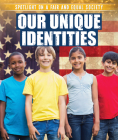 Our Unique Identities By Elissa Bongiorno Cover Image