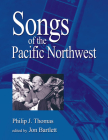 Songs of the Pacific Northwest Cover Image
