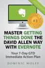Master Getting Things Done the David Allen Way with Evernote Cover Image