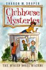 The Buried Bones Mystery (Clubhouse Mysteries #1) Cover Image